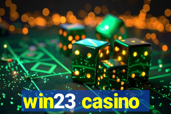 win23 casino